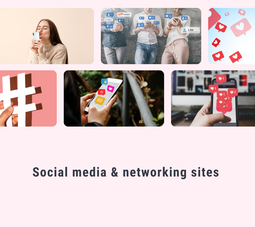 Social media & networking sites