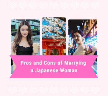 7 Pros and Cons of Marrying a Japanese Woman
