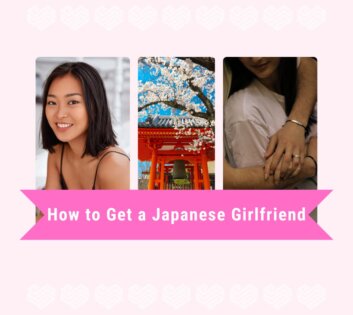 How to Get a Japanese Girlfriend: Step-by-Step Guide