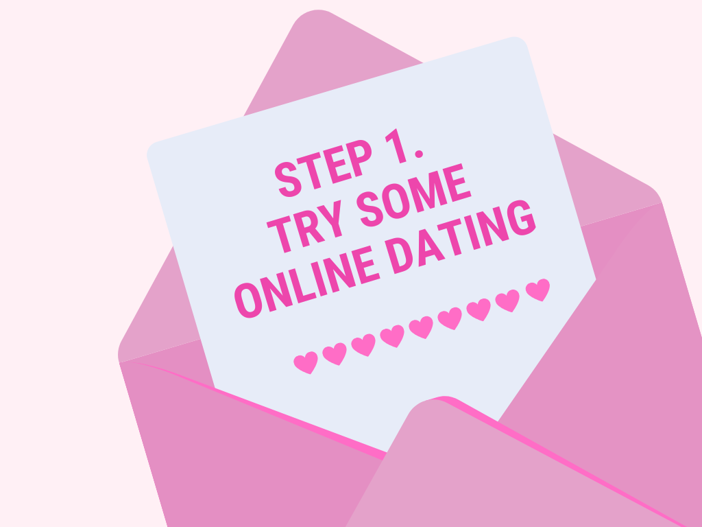 Try Some Online Dating