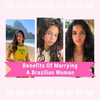 Why Men Fall Hard For Marrying Brazilian Women